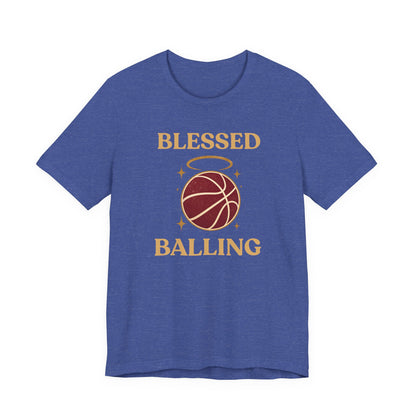 Blessed and Balling Basketball T-Shirt | Faith Halo Tee | Perfect Gift for Hoopers
