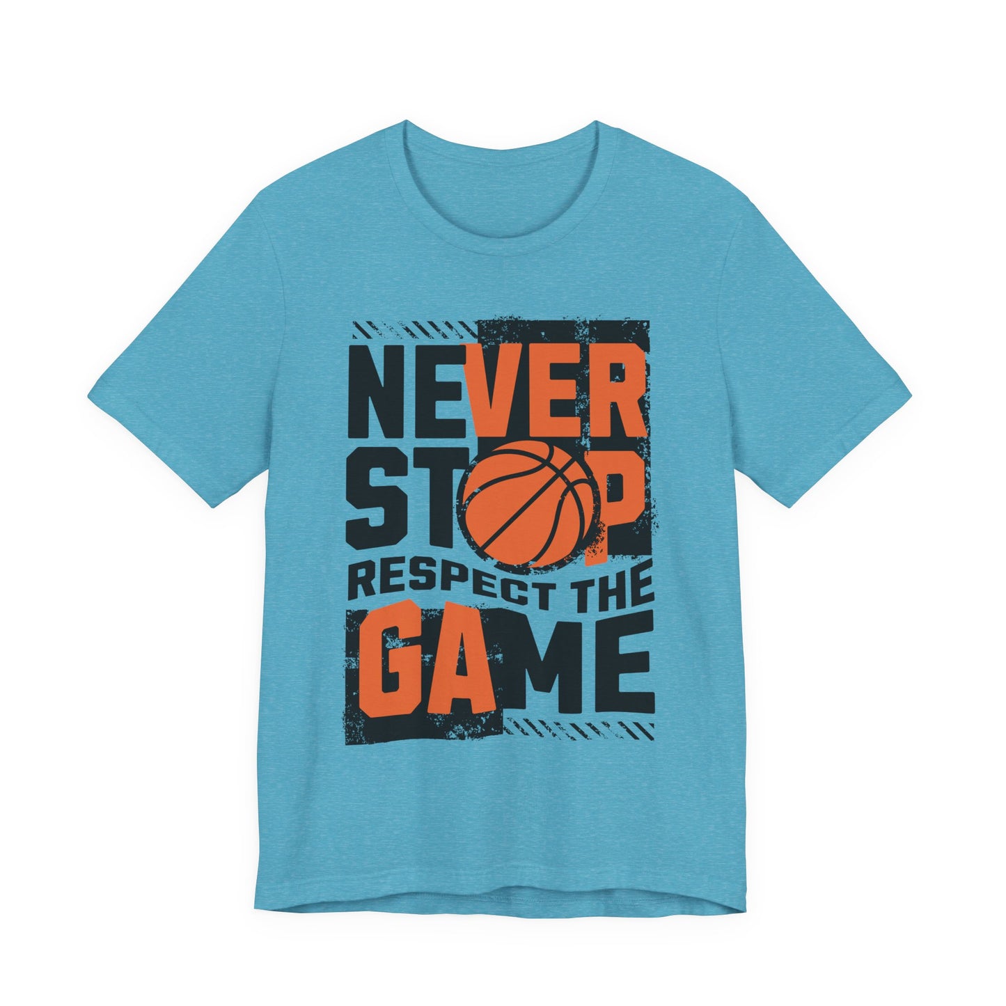 Never Stop Respect The Game Basketball T-Shirt | Motivations Tee | Geschenk für Hooper