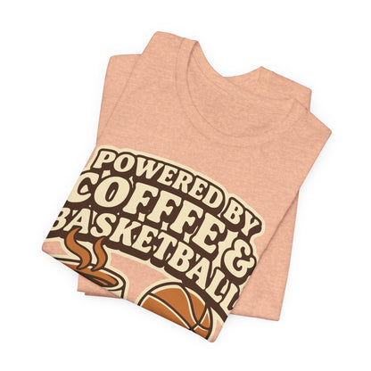 Powered by Coffee & Basketball T-Shirt | Funny Hooper Tee | Perfect Gift