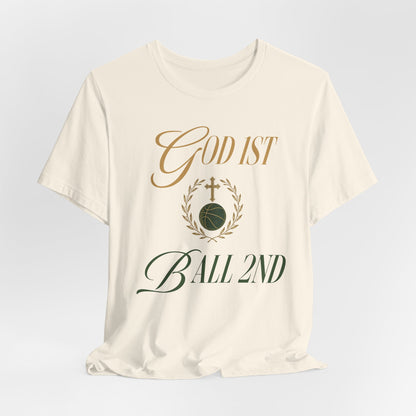 God First Ball 2nd Basketball T-Shirt | Faith-Inspired Hooper Tee | Perfect Gift