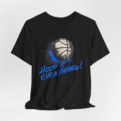 Hoop Is Everything Basketball T-Shirt | Distressed Hooper Tee | Perfect Gift