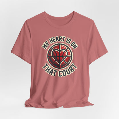My Heart Is On That Court Basketball T-Shirt | Red & Black Tee | Perfect Gift for Hoopers