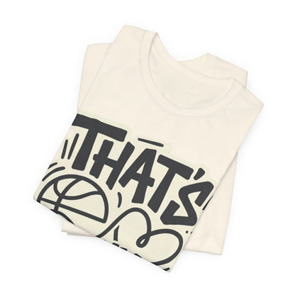 That's My Player Basketball T-Shirt | Mom Proud Parent Tee | Perfect Gift for Basketball Families