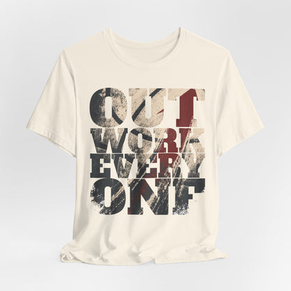 Outwork Everyone Basketball T-Shirt | Grind Motivation Tee | Gym Gift