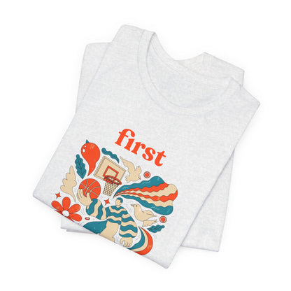 First Basket Basketball T-Shirt | Retro Groovy Hoop Tee | Gift for Players