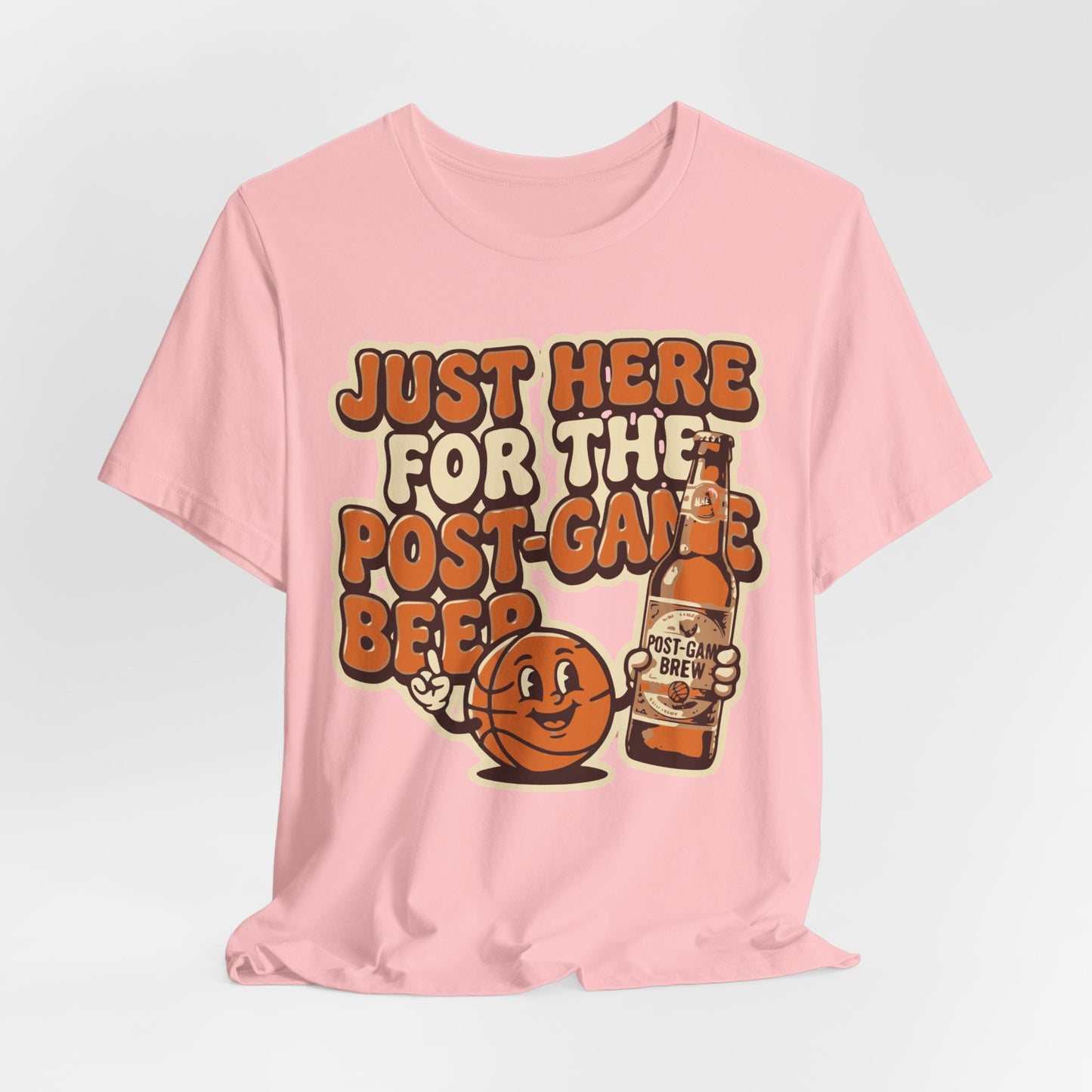 Just Here For Postgame Beer Basketball T-Shirt | Witziger Hooper Tee | Perfektes Geschenk