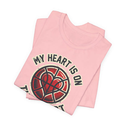 My Heart Is On That Court Basketball T-Shirt | Red & Black Tee | Perfect Gift for Hoopers