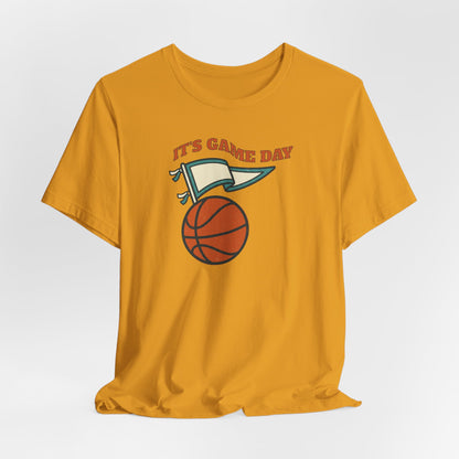 It's Gameday Basketball T-Shirt | Pennant Flag Tee | Perfect Gift for Hoopers