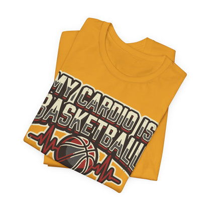 My Cardio is Basketball Heartbeat T-Shirt | Funny Hooper Tee | Gift for Players