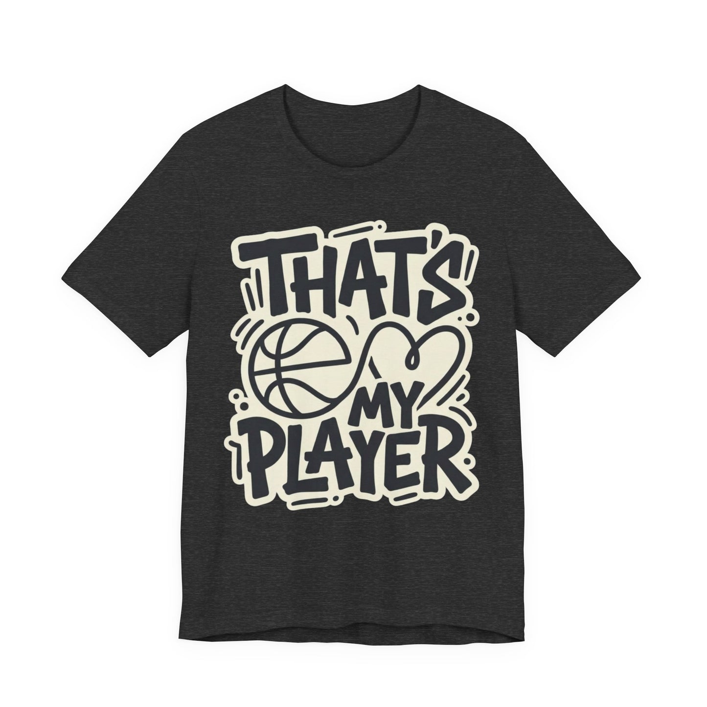 That's My Player Basketball T-Shirt | Stolzes Eltern Tee | Perfektes Geschenk