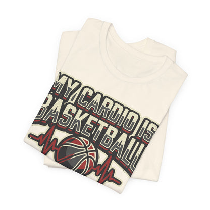 My Cardio is Basketball Heartbeat T-Shirt | Funny Hooper Tee | Gift for Players