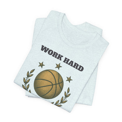 Work Hard Dream Big Basketball T-Shirt | Motivational Hooper Tee | Perfect Gift