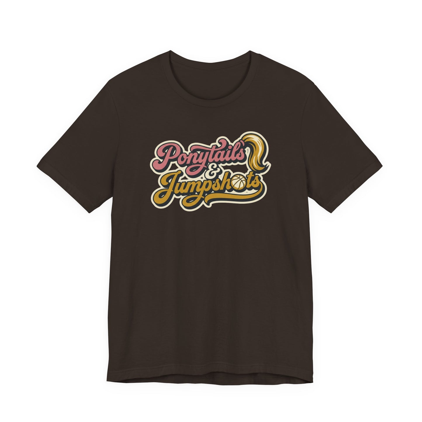 Ponytails & Jumpshots Basketball T-Shirt | Women's Hooper Tee | Perfect Gift for Female Ball Players
